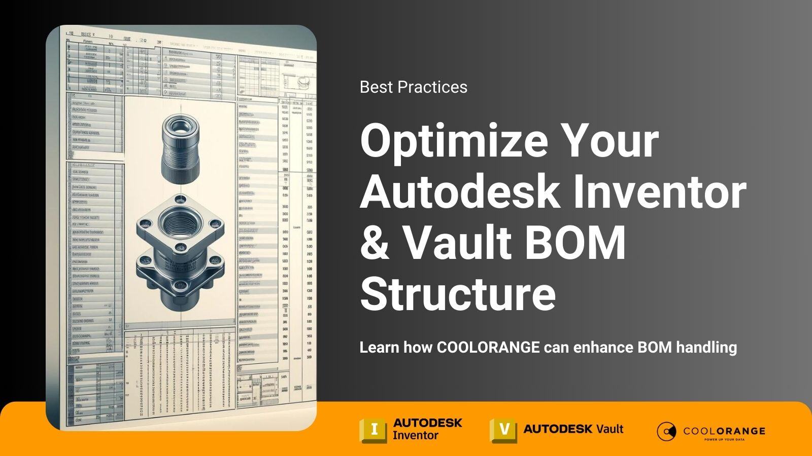 Best Practices for Optimizing Your Autodesk Inventor & Vault BOM Structure